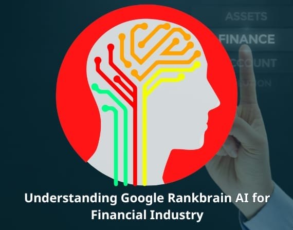 understanding rankbrain (AI) for financial industry