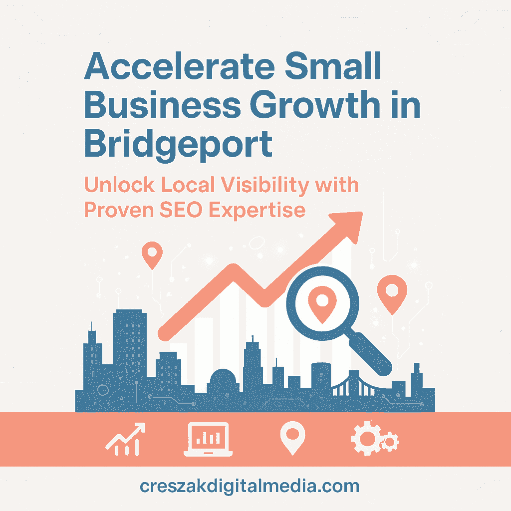 Seo Services in Bridgeport driving small business growth through targeted digital marketing strategies