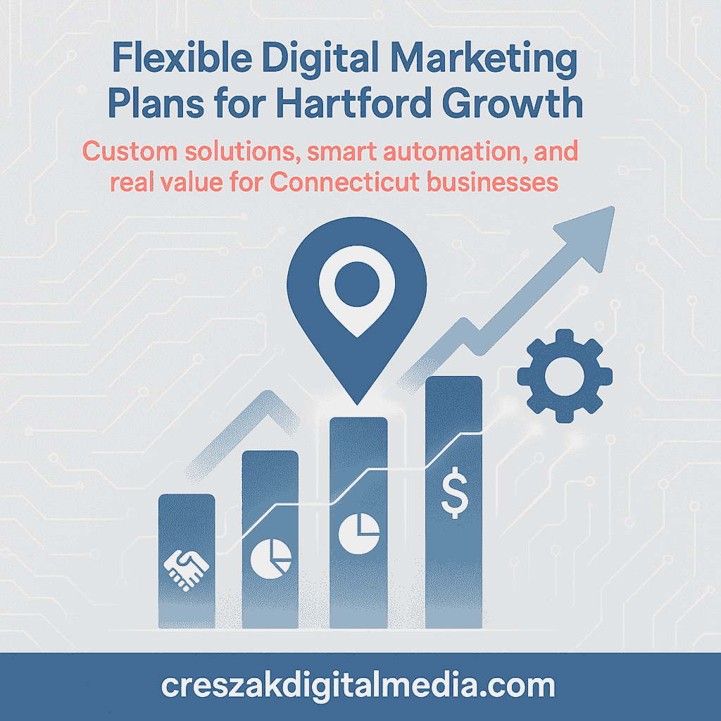 Digital Marketing Services in Hartford flexible pricing insights for businesses with SEO strategy by CresZak Digital Media